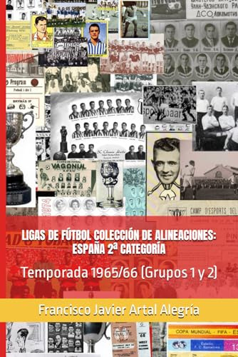 Ligas De Fútbol Colección De Alineaciones: España 2ª Categor