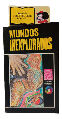 Mundos Inexplorados - Ariel Esoterica - 1975 - Parafisica