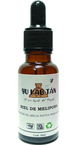 Miel Virgen De Melipona Gotero 20ml Yukabtán