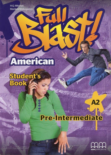 American Full Blast - Pre-intermediate - St - H.q., Marileni