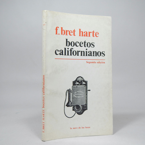 Bocetos Californianos F Bret Harte Premià 1982 Ee4