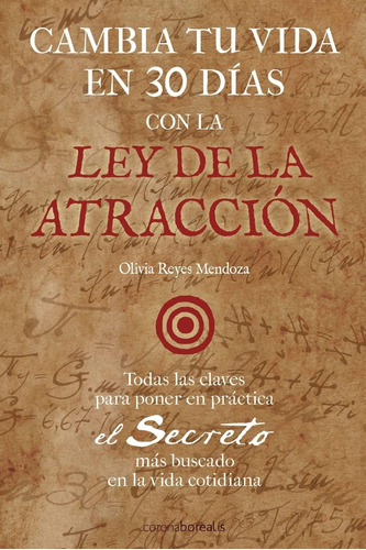 Libro: Cambia Tu Vida 30 Dias Con Ley Atraccion