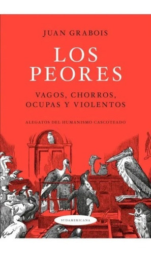Libro Los Peores - Juan Grabois - Sudamericana