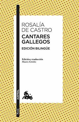 Cantares Gallegos: Edición Bilingüe, De Rosalía De Castro. Editorial Austral, Tapa Blanda En Español, 2018