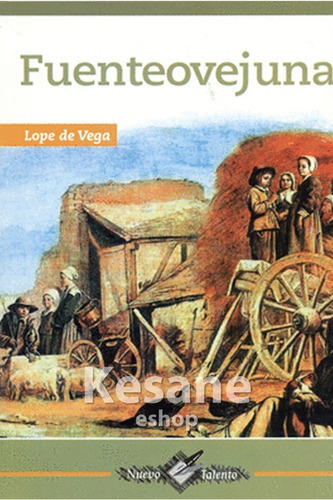 Fuenteovejuna, De Lope De Vega., Vol. 1. Editorial Epoca, Tapa Blanda En Español, 2019