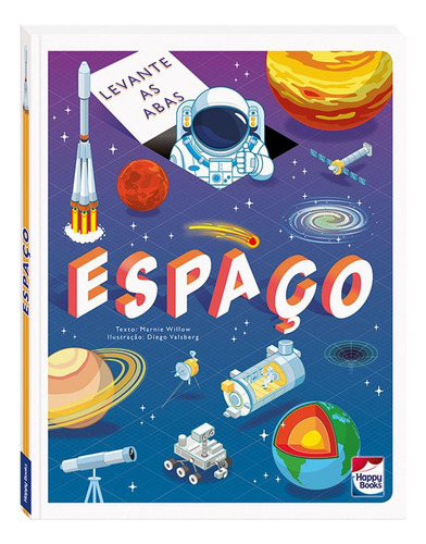 Levante & Descubra: Espaço, de Willow, Marnie. Happy Books Editora Ltda., capa dura em português, 2020