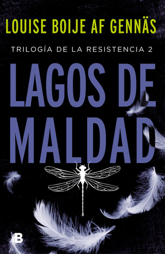 Libro Lagos De Maldad (trilogã­a De La Resistencia 2)