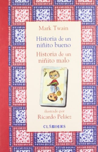 Historia De Un Niñito Bueno, Historia De Un Niñito Malo - Tw