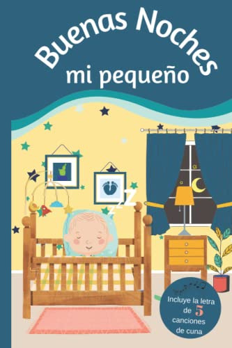 Buenas Noches Mi Pequeño: Libro Infantil Sobre La Rutina Ant