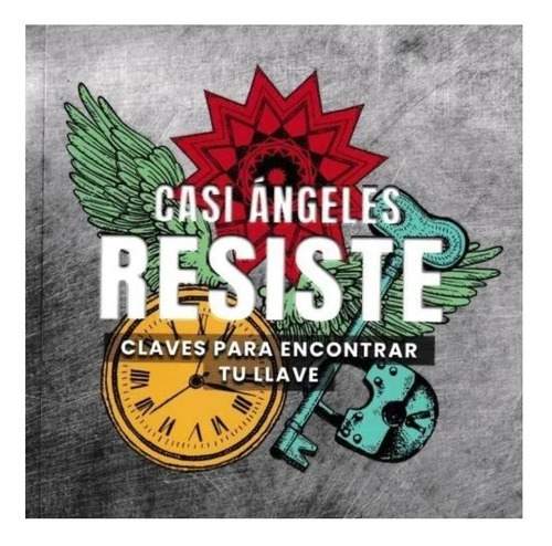 Libro Casi Ángeles: Resiste - Leandro Cantore