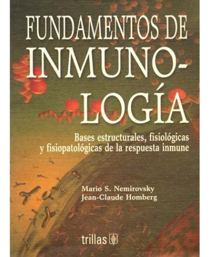Fundamentos De Inmunología - Nemirovsky, Claude Homberg