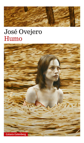 Humo, De Ovejero, José., Vol. 1. Editorial Galaxia Gutenberg, S.l., Tapa Blanda En Español
