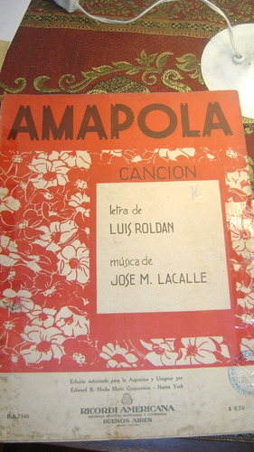 Partitura Piano Amapola Cancion De Roldan Y Lacalle Xiv-343 (Usado)