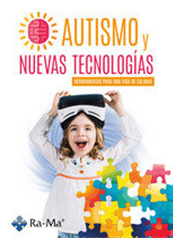 Autismo Y Nuevas Tecnologias Herramientas Para Una Vida De -
