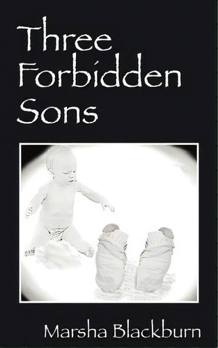 Three Forbidden Sons, De Blackburn, Marsha. Editorial Outskirts Pr, Tapa Blanda En Inglés