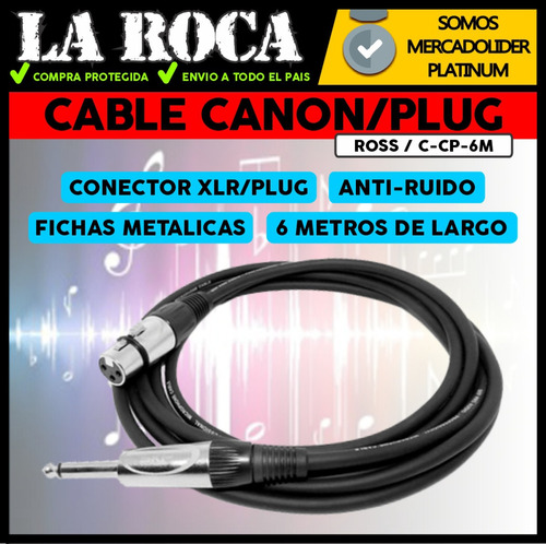Imagen 3 de 10 de Cable Canon Xlr A Plug 6.5mm Para Microfono 6 Metros Cuotas