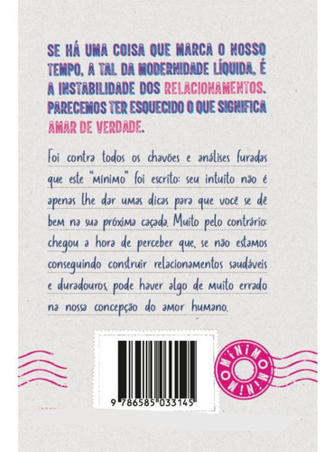 O Mínimo Sobre Relacionamentos, De Mila Marsili. Editora O Mínimo, Capa Mole Em Português, 2023