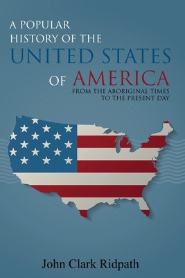 Libro A Popular History Of The United States Of America, ...