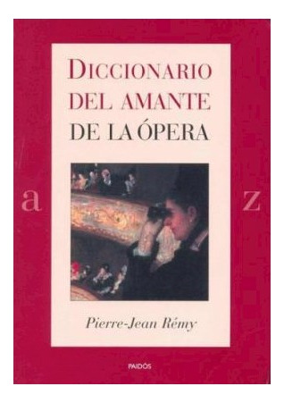 Libro Diccionario Del Amante De La Opera (lexicon 43037) De