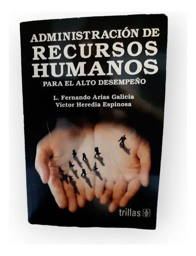 Administración De Recursos Humanos Para El Alto Desempeño