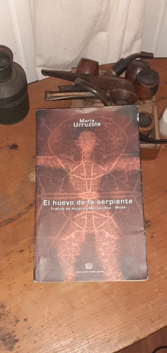 María Urruzola // El Huevo De La Serpiente