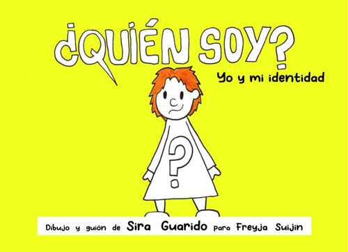 Libro: ¿quién Soy?: Yo Y Mi Identidad (spanish Edition)