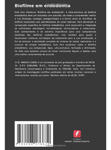 Biofilme Em Endodontia: Os Microbios Persistentes (portugues