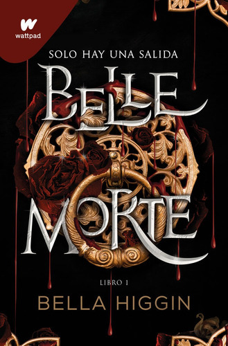 Belle Morte, De Higgin, Bella. Editorial Montena, Tapa Blanda En Español