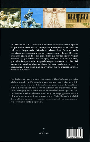 Enigmas en el arte: Enigmas / personajes / Leyendas / Curiosidades / Secretos / Ooparts, de SegadoUceda, Manuel Jesús. Editorial Almuzara, tapa blanda en español, 2021