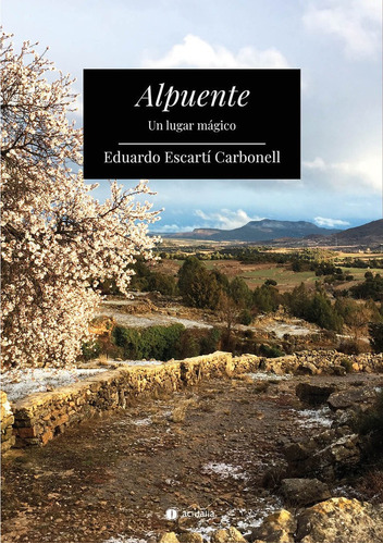 Alpuente, De Escartí Carbonell, Eduardo. Editorial Ediciones Carena, Tapa Blanda En Español
