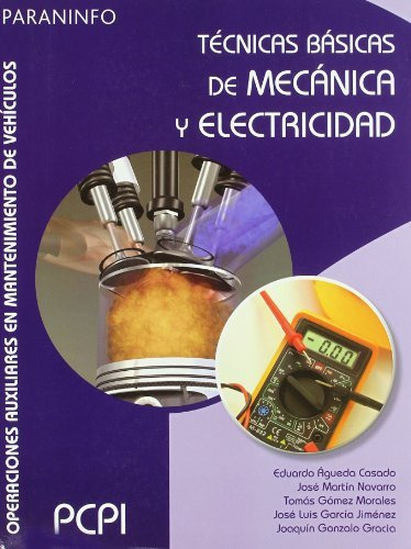 Libro Tecnicas Basicas De Mecanica Y Electricidad Operacione