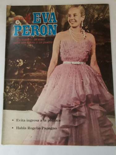 La Historia De Eva Perón.  Fascículo 9. Villa Luro 