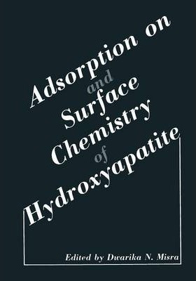 Libro Adsorption On And Surface Chemistry Of Hydroxyapati...