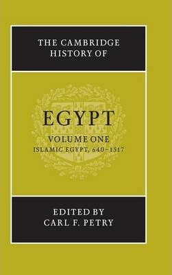 The Cambridge History Of Egypt 2 Volume Set: 640-1517 Vol...