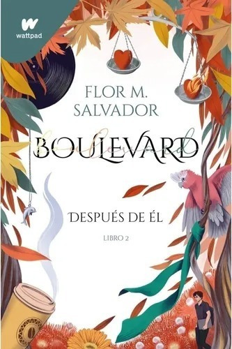 Después De Él - Boulevard 2 - Flor M. Salvador - Montena