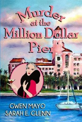 Libro Murder At The Million Dollar Pier - Gwen Mayo