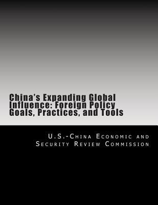 Libro China's Expanding Global Influence : Foreign Policy...