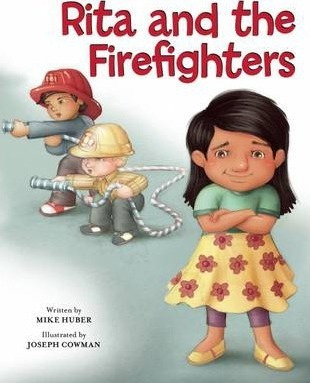 Libro Rita And The Firefighters - Mike Huber