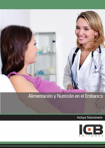 Alimentación Y Nutrición En El Embarazo (libro Original)