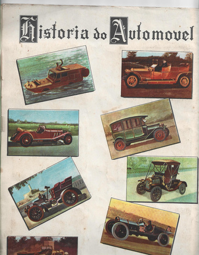Álbum Figurinha - História Do Automóvel -completo - Ano 1966