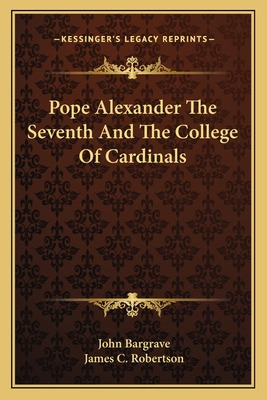 Libro Pope Alexander The Seventh And The College Of Cardi...