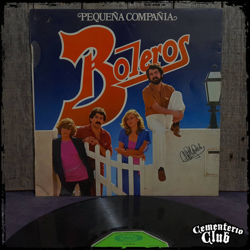Pequeña Compañía - Boleros - 1978 Esp - Vinilo Lp