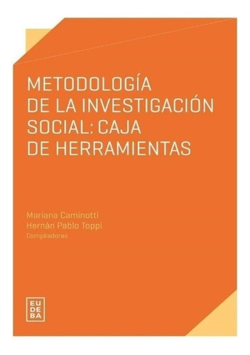 Metodologia De La Investigacion Social - Caja De Herramienta
