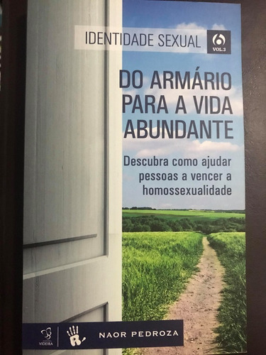 Do Armário Para A Vida Abundante - Naor Pedroza