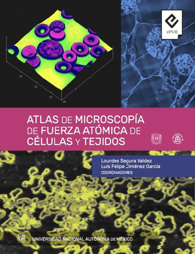 Atlas De Microscopía De Fuerza Atómica De Células Y Tejidos