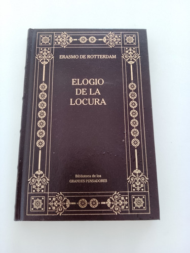 Elogio De La Locura