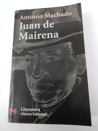 Juan De Mairena - Antonio Machado - Alianza
