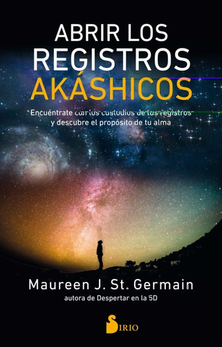 Abrir Los Registros Akashicos - St. Germain, Maureen J