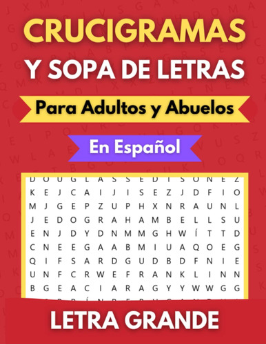 Libro: Crucigramas Y Sopa De Letras En Español - Tapa Blanda