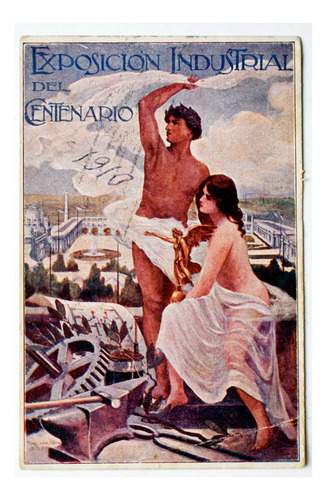 Tarjeta Postal  Exposicion Industrial 1910 Con Estampilla